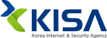 KISA KOREA INTERNET & SECURITY AGENCY